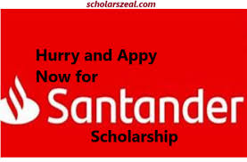  Santander Scholarship