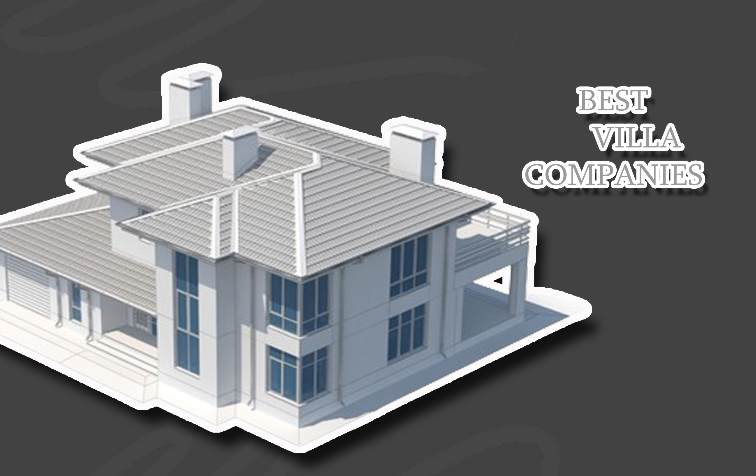 Best Villa Companies