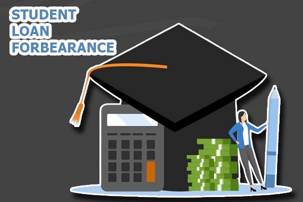Student Loan Forbearance