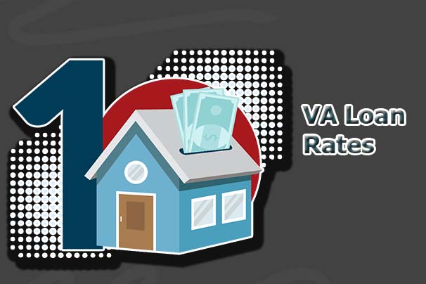 VA Loan Rates - How to Determine Current Rates