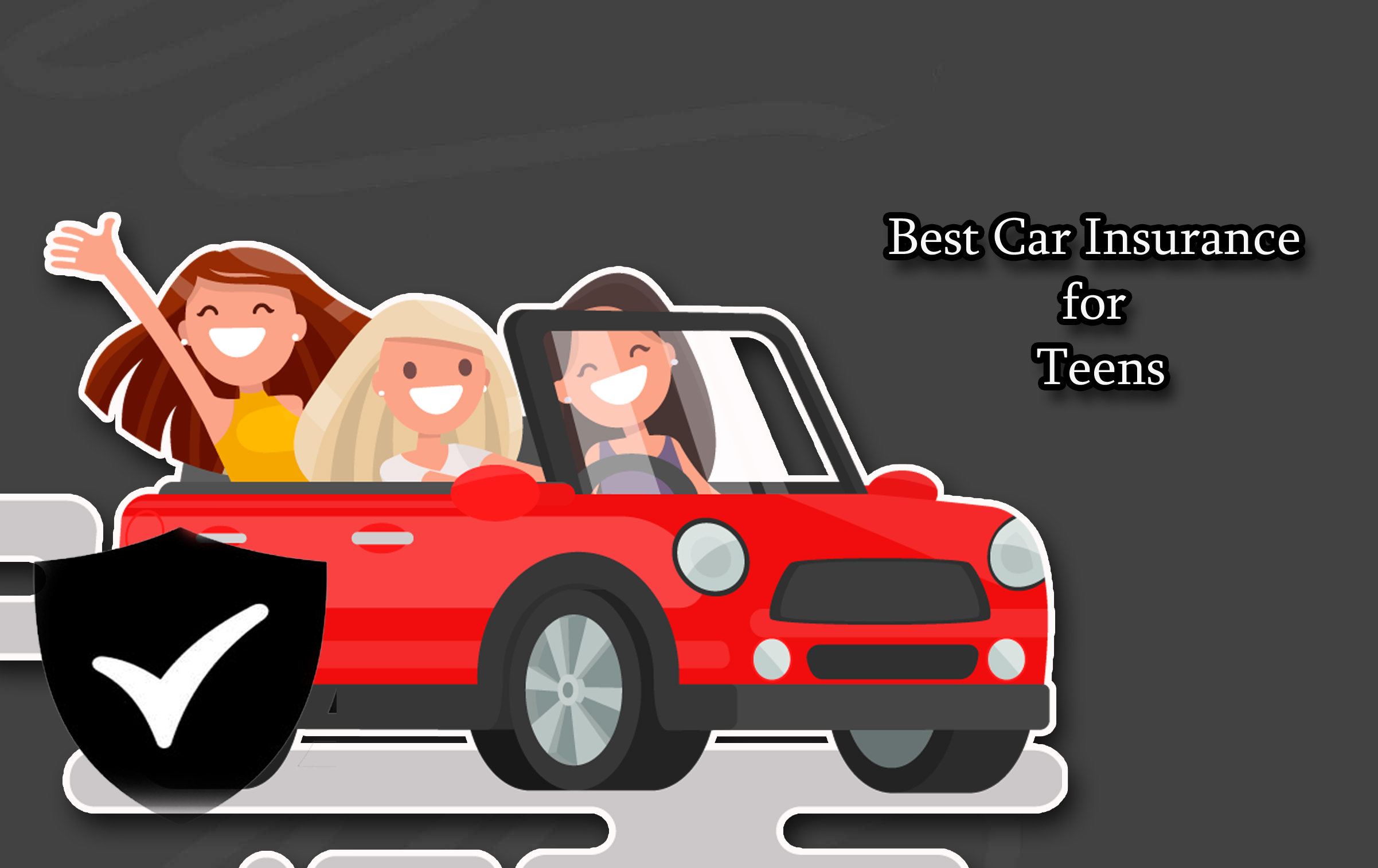 Best Car Insurance for Teens