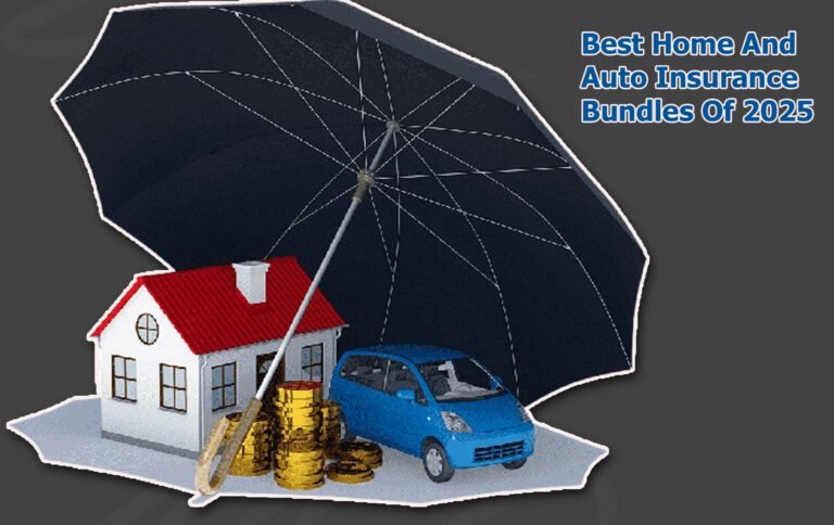 Best Home And Auto Insurance Bundles Of 2025 Best Home And Auto Insurance Bundles Of 2025