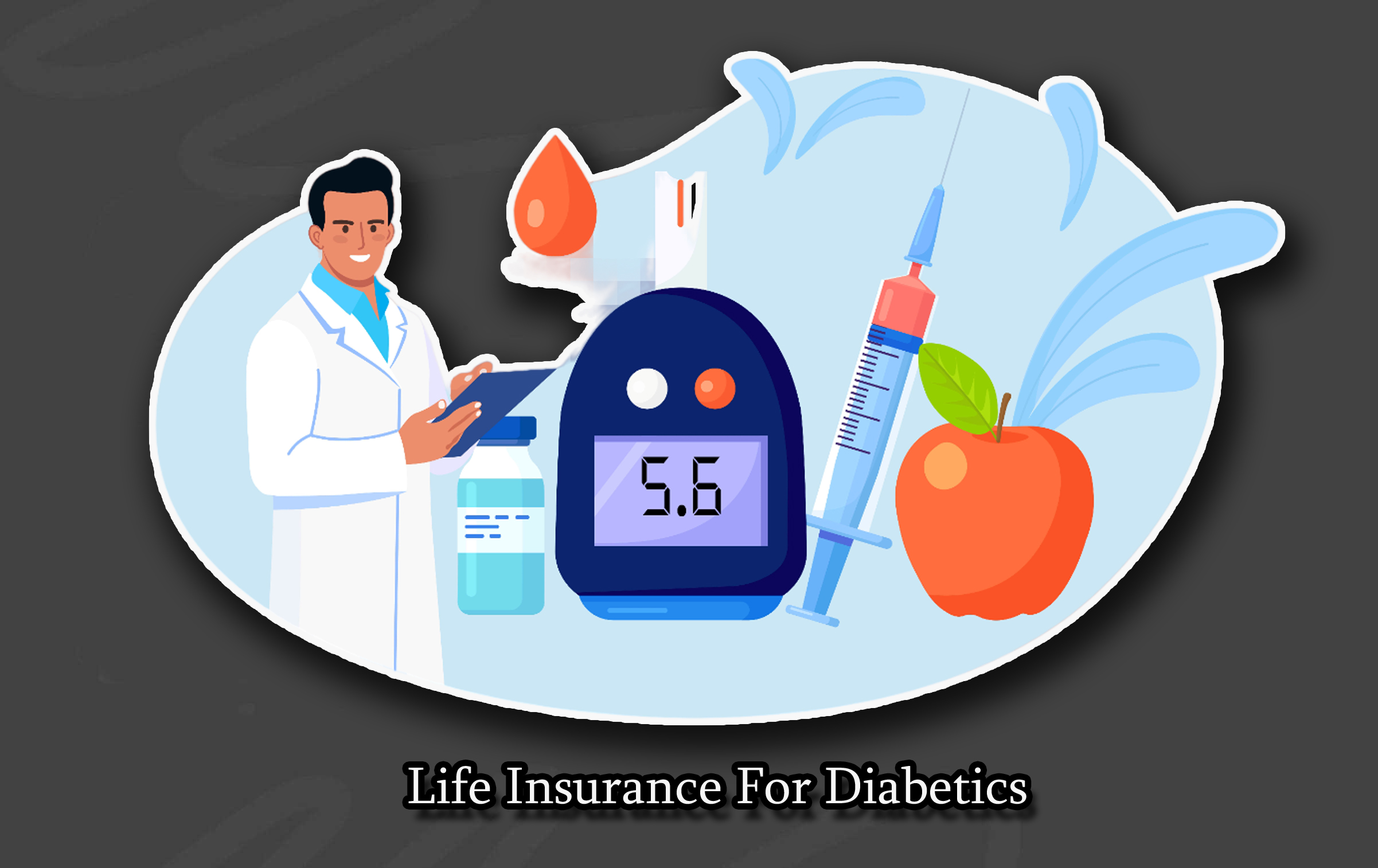 Life Insurance For Diabetics  