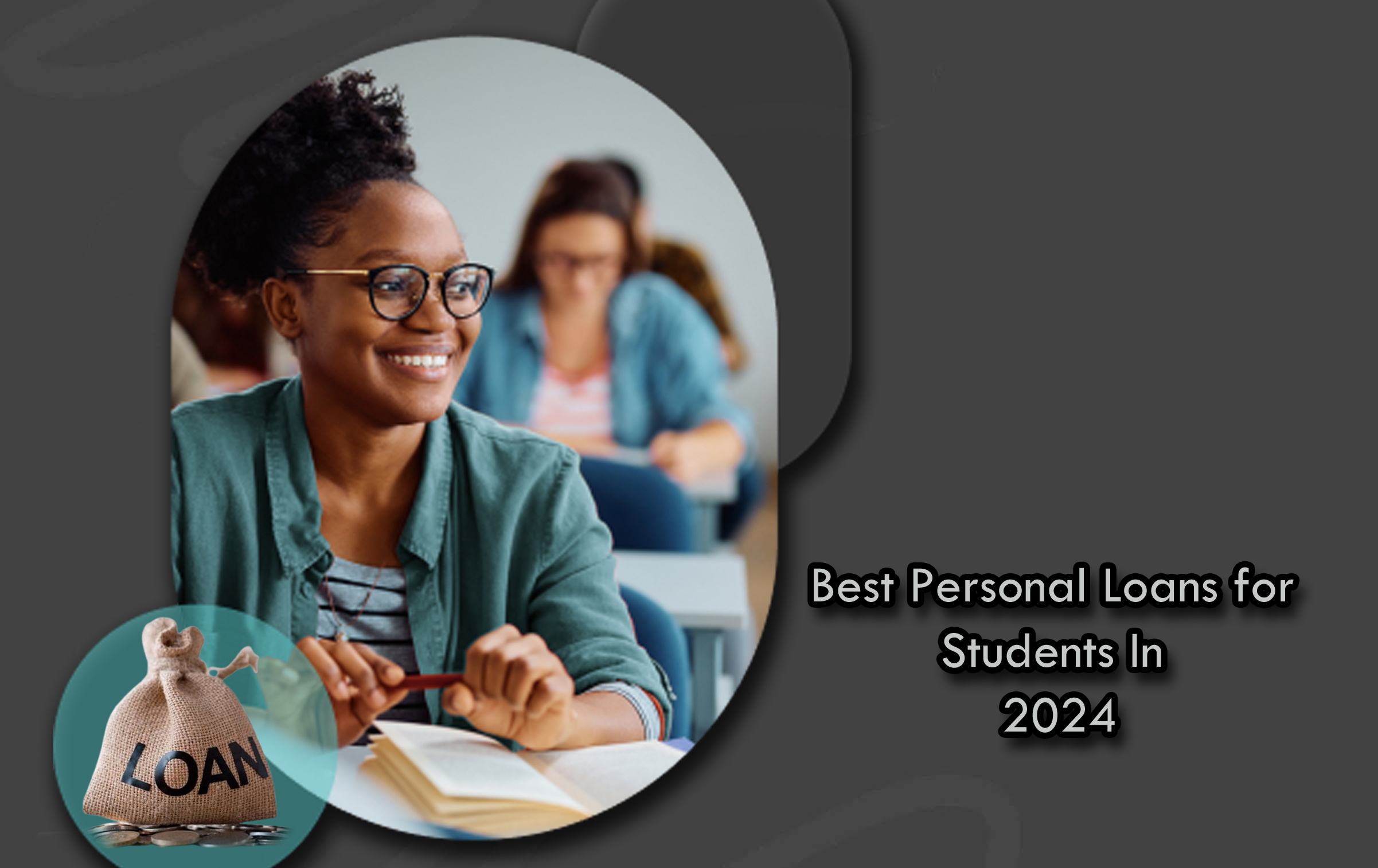 Best Personal Loans For Students In 2024