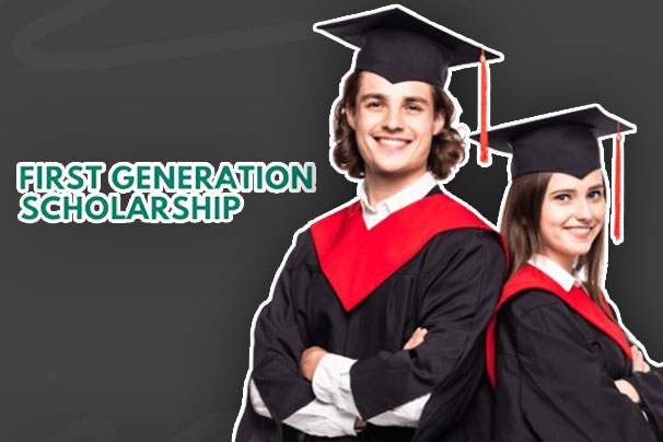 Scholarships For First Generation Students