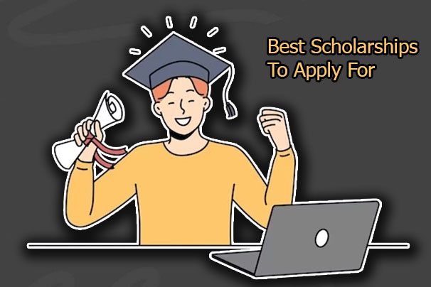 Best Scholarships To Apply For