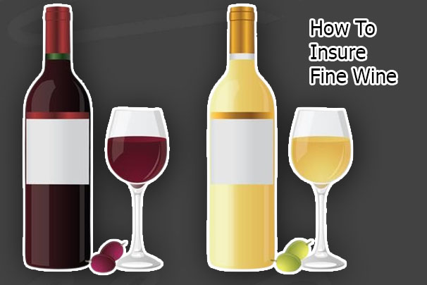 How To Insure Fine Wine