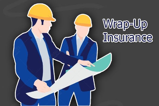 Wrap-Up Insurance - What it is, Types and Benefits