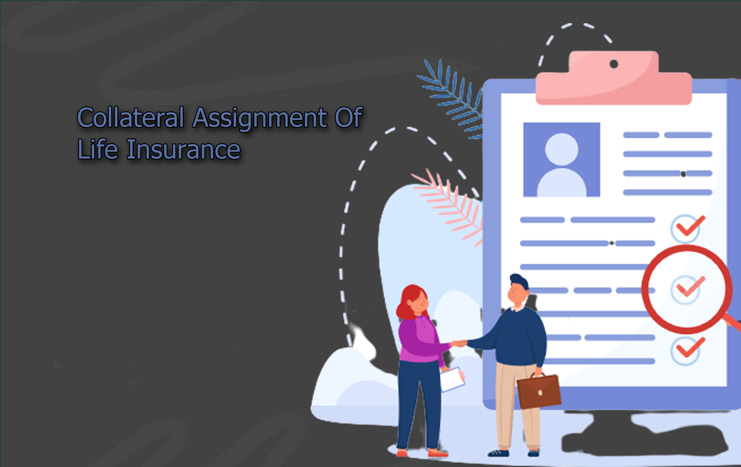 Collateral Assignment Of Life Insurance