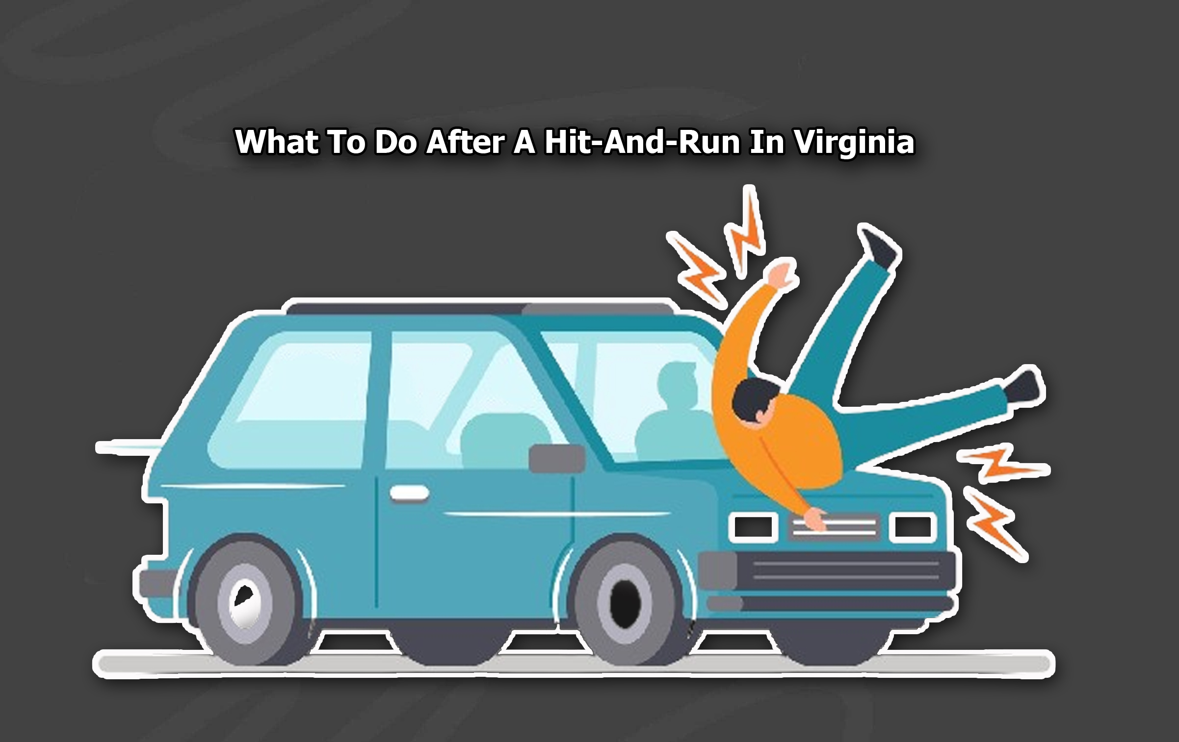 What To Do After A Hit-And-Run In Virginia