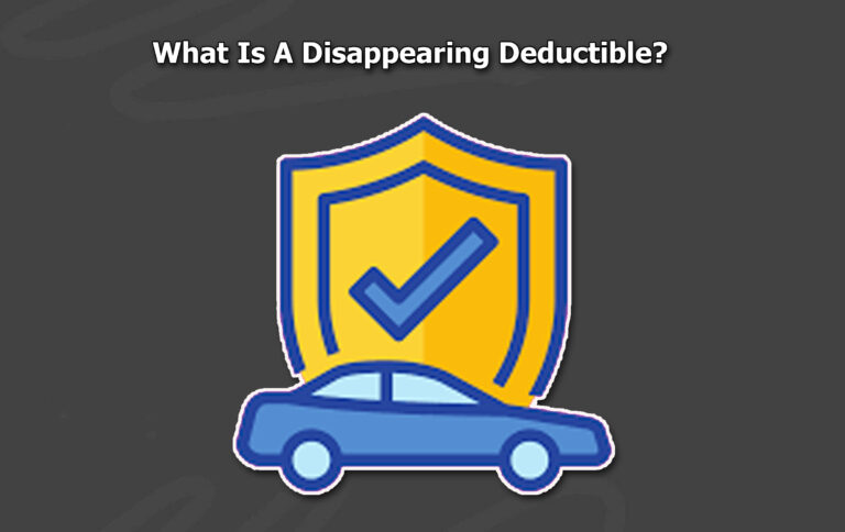 What Is A Disappearing Deductible? What Is A Disappearing Deductible?