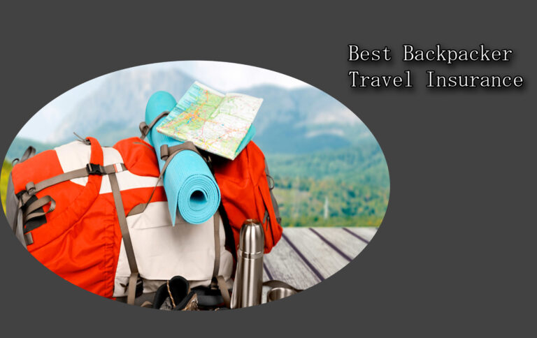 Best Backpacker Travel Insurance
