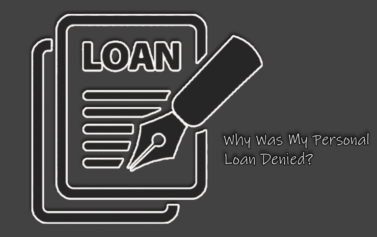 Why Was My Personal Loan Denied?